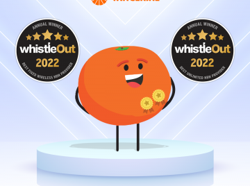 Tangerine has won WhistleOut’s Best Unlimited NBN Provider, and the Best Fixed Wireless NBN Provider awards for 2022!