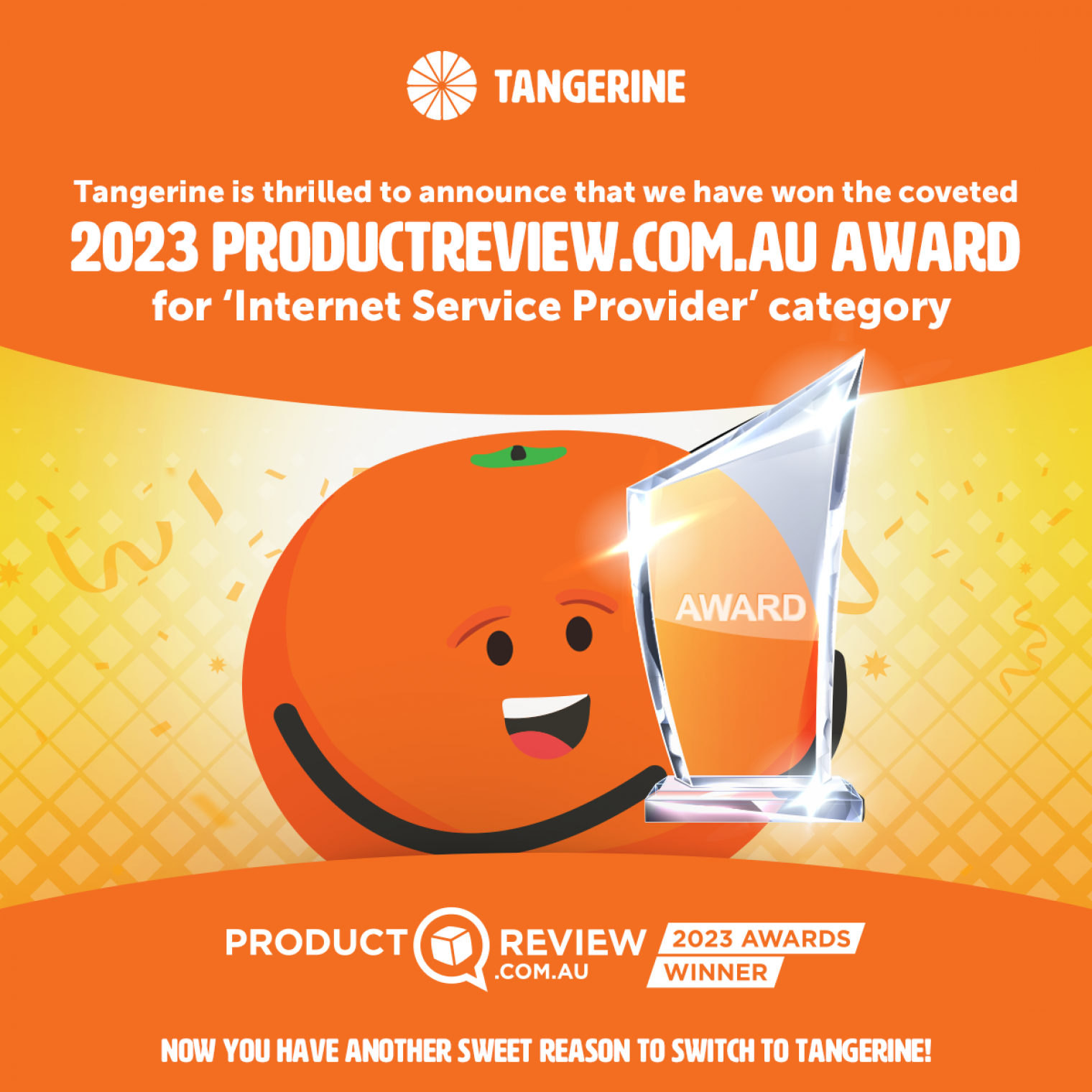 Tangerine – Awarded Best Internet Service Provider for 2023