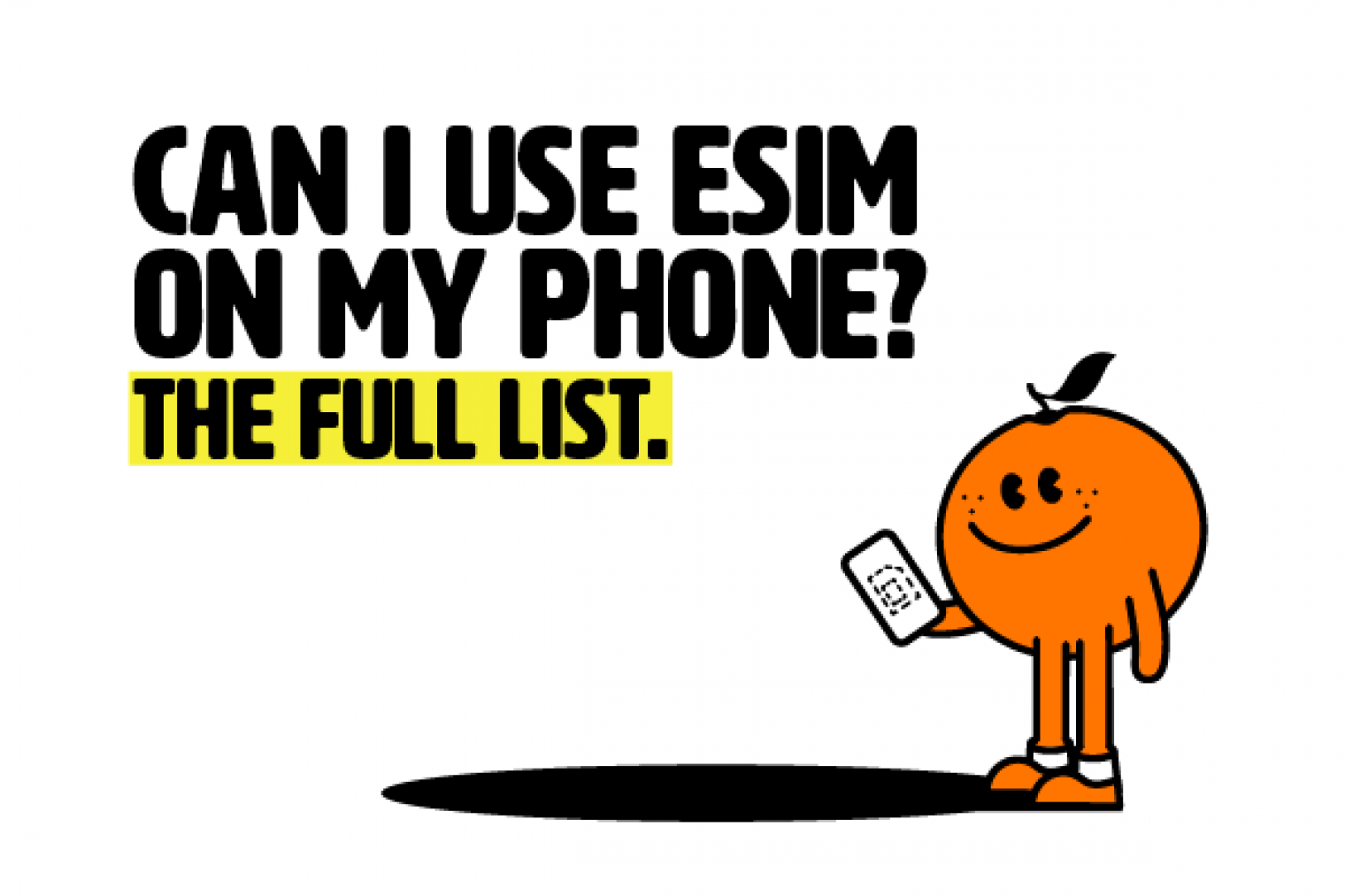 Can I use eSIM on my phone? The full list.